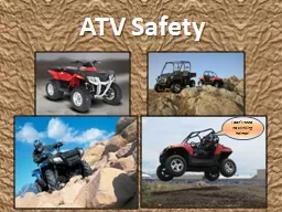 ATV Safety I don’t need no stinking