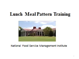 1 Lunch Meal  Pattern Training