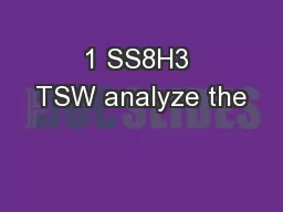 1 SS8H3 TSW analyze the