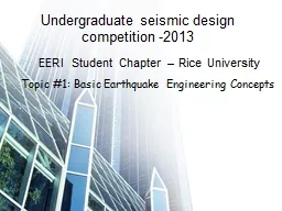 Undergraduate seismic design competition -2013