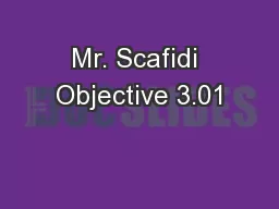 Mr. Scafidi Objective 3.01