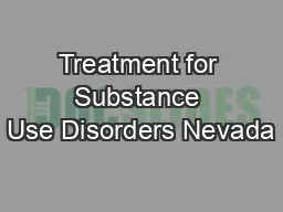 Treatment for Substance Use Disorders Nevada