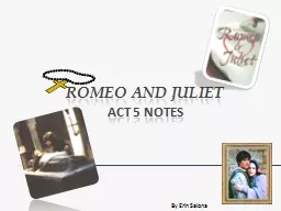 Romeo and Juliet Act 5 Notes