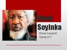 Wole  Soyinka Disher -Campbell