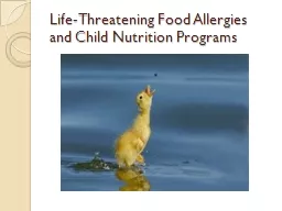 Life-Threatening Food Allergies