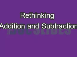 Rethinking Addition and Subtraction