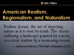American  Realism ,  Regionalism, and