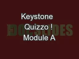 Keystone  Quizzo ! Module A
