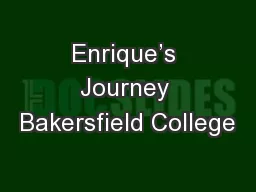 Enrique’s Journey Bakersfield College