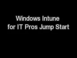 Windows Intune for IT Pros Jump Start