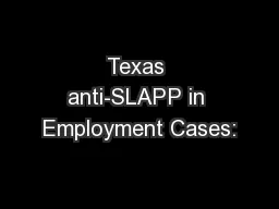 Texas anti-SLAPP in Employment Cases:
