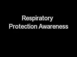 Respiratory Protection Awareness
