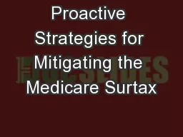Proactive Strategies for Mitigating the Medicare Surtax