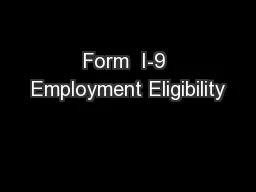 Form  I-9 Employment Eligibility