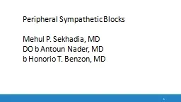 Peripheral Sympathetic Blocks