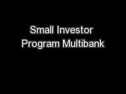 Small Investor Program Multibank