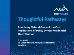 Thoughtful Pathways  Examining Natural Gas and the Cost Implications of Policy Driven-Residential