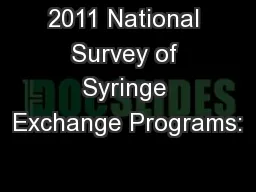 2011 National Survey of Syringe Exchange Programs: