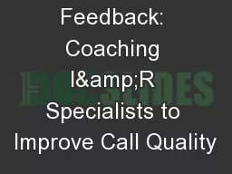 The Art of Feedback: Coaching I&R Specialists to Improve Call Quality