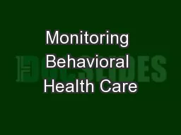 Monitoring Behavioral Health Care