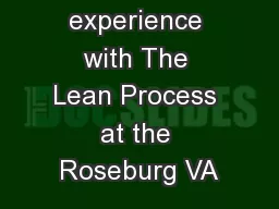 My experience with The Lean Process at the Roseburg VA