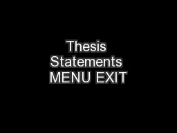 Thesis Statements MENU EXIT