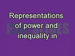 Representations of power and inequality in