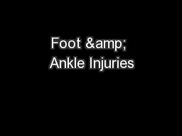 Foot & Ankle Injuries