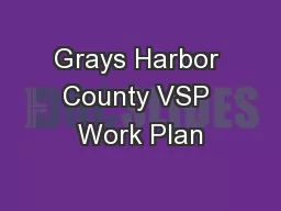 Grays Harbor County VSP Work Plan