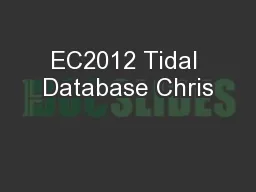 EC2012 Tidal Database Chris