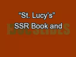 “St. Lucy’s” SSR Book and