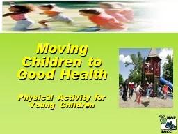 Moving Children to Good Health