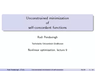 Unconstrained minimization of selfconcordant functions