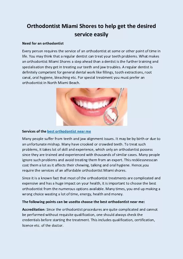 Orthodontist Miami Shores to help get the desired service easily
