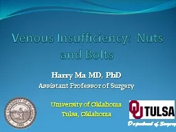 Venous Insufficiency: Nuts and Bolts