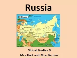 Russia Global Studies 9 Mrs. Hart and Mrs. Bernier