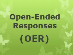 Open-Ended Responses (OER)