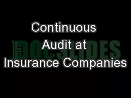 Continuous Audit at Insurance Companies