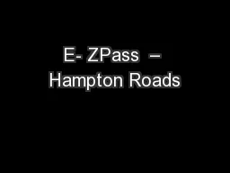 E- ZPass  – Hampton Roads