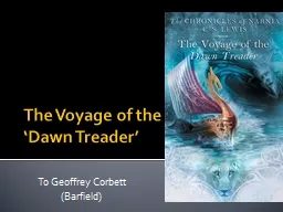 The Voyage of the  ‘Dawn