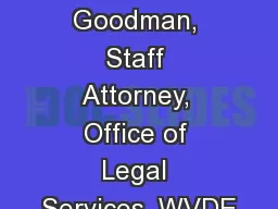 Moderator- Sherri Goodman, Staff Attorney, Office of Legal Services, WVDE