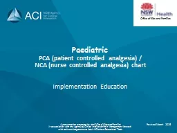Paediatric   PCA (patient controlled analgesia) /