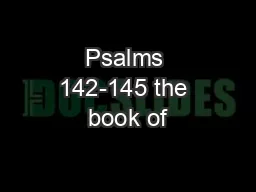 Psalms 142-145 the book of