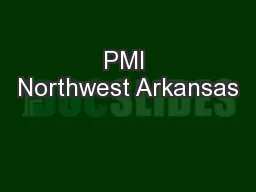 PMI Northwest Arkansas