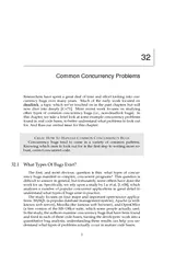 Common Concurrency Problems Researchers have spent a