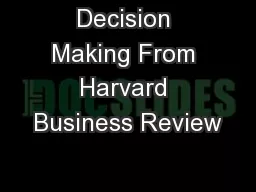 Decision Making From Harvard Business Review