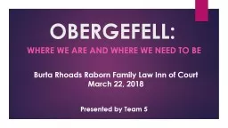 OBERGEFELL: Where we are and where we need to be