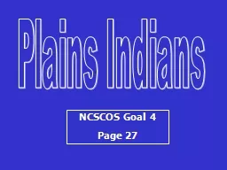 Plains Indians NCSCOS Goal 4