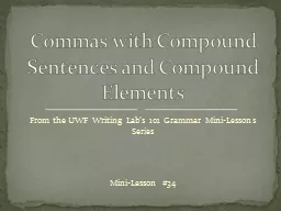From the UWF Writing Lab’s 101 Grammar Mini-Lessons Series