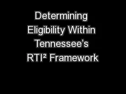 Determining Eligibility Within Tennessee’s RTI² Framework